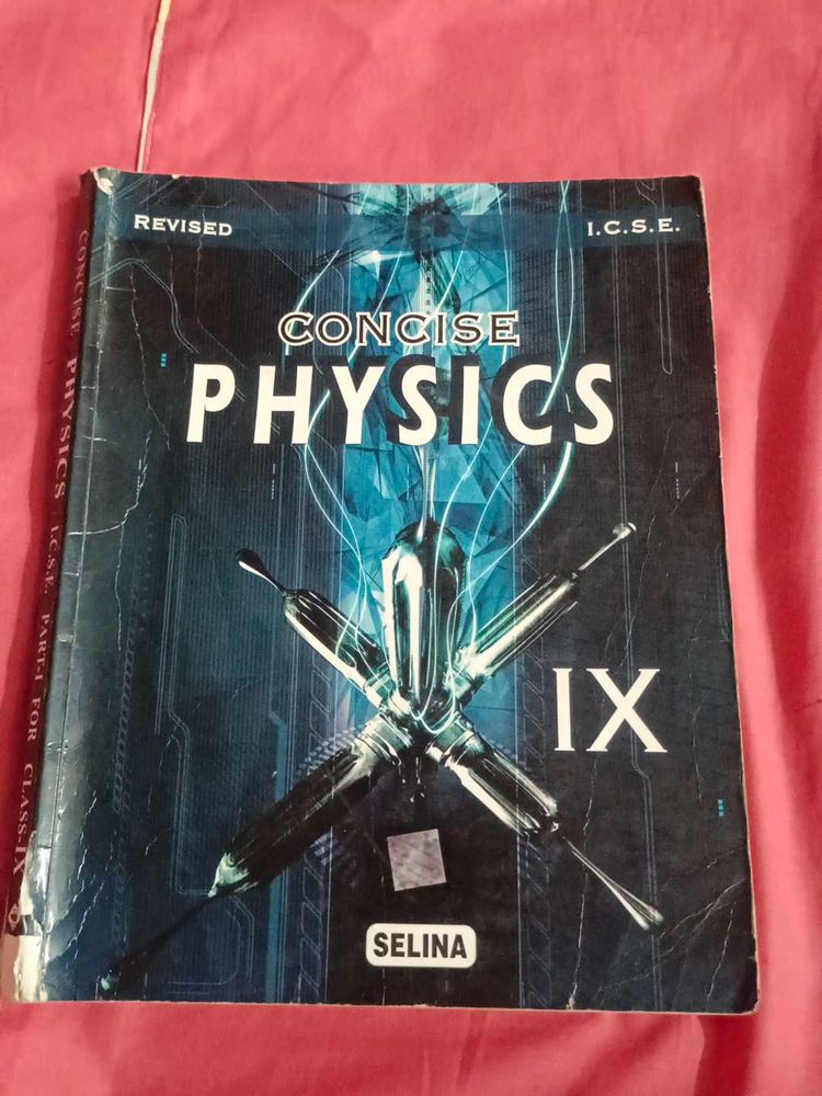 Concise Physics Class 9 - I.C.S.E