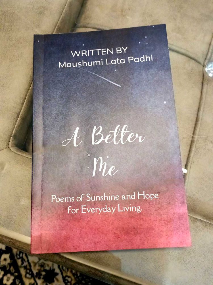 A Better Me: Poems of Sunshine and Hope