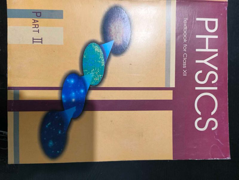 Physics Textbook for Class XII - Part II