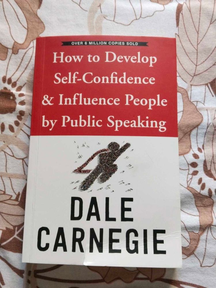 How to Develop Self-Confidence &amp; Influence People