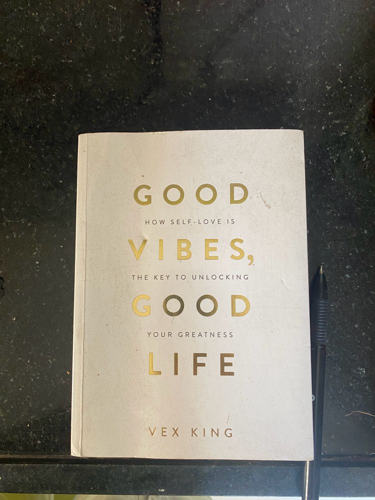 good vibes good life