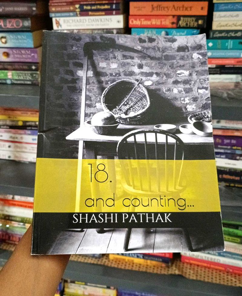 18 and Counting... by Shashi Pathak