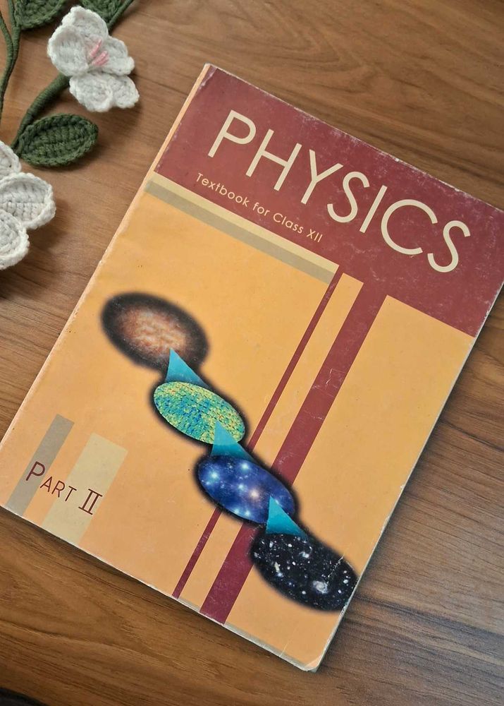 Physics Textbook for Class XII Part II