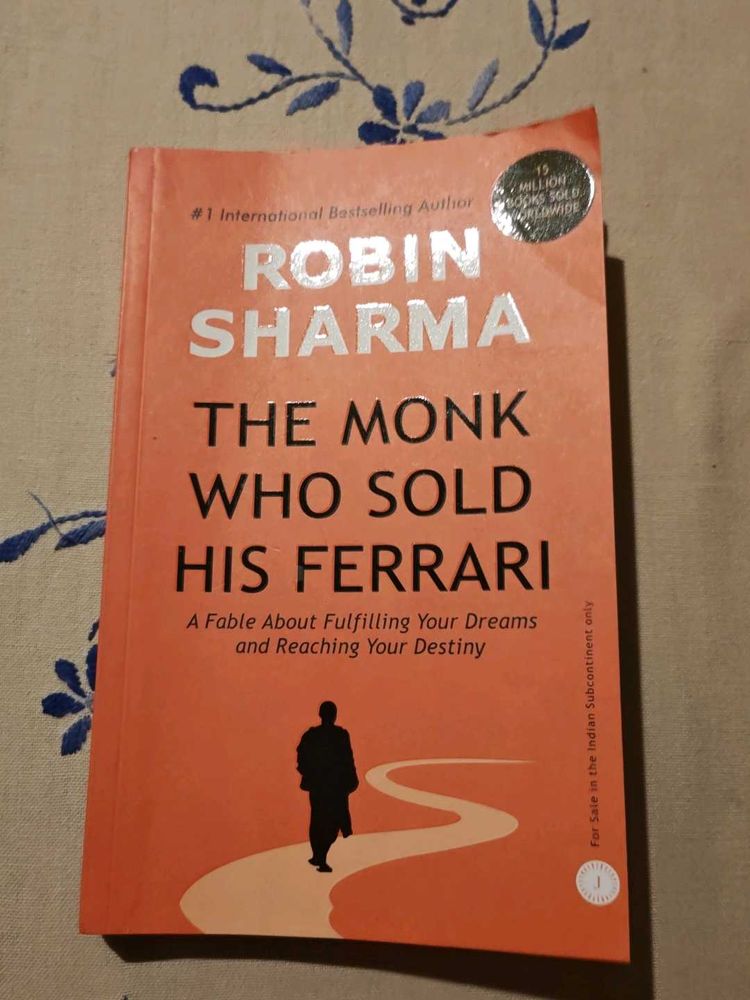 The Monk Who Sold His Ferrari by Robin Sharma