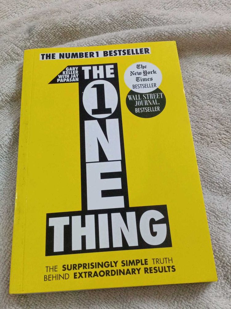 The ONE Thing: Number 1 Bestseller Book