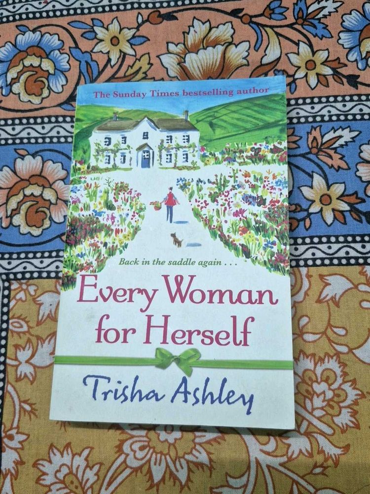 Every Woman for Herself by Trisha Ashley