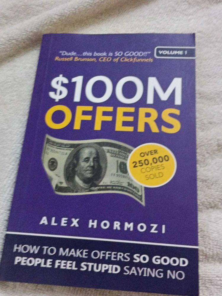 $100M Offers: How to Make Offers So Good