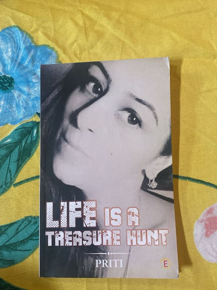 Life is a Treasure Hunt by PRITI