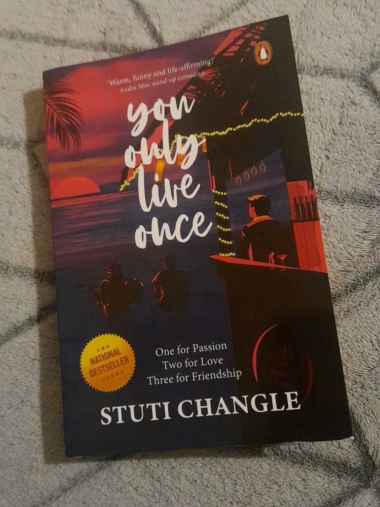 You only live once