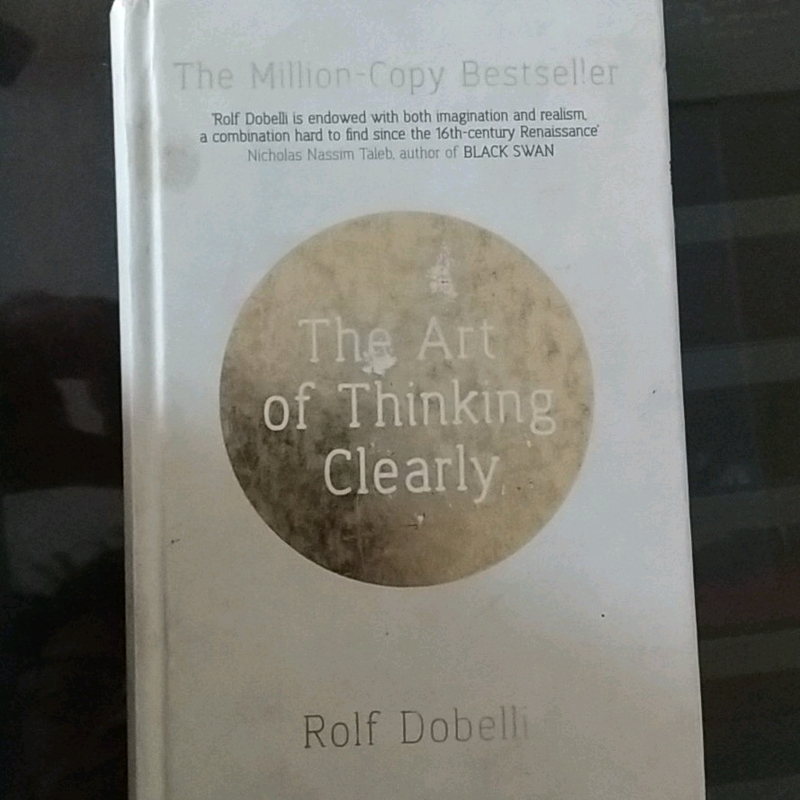 The art of thinking clearly - Golf Dobelli