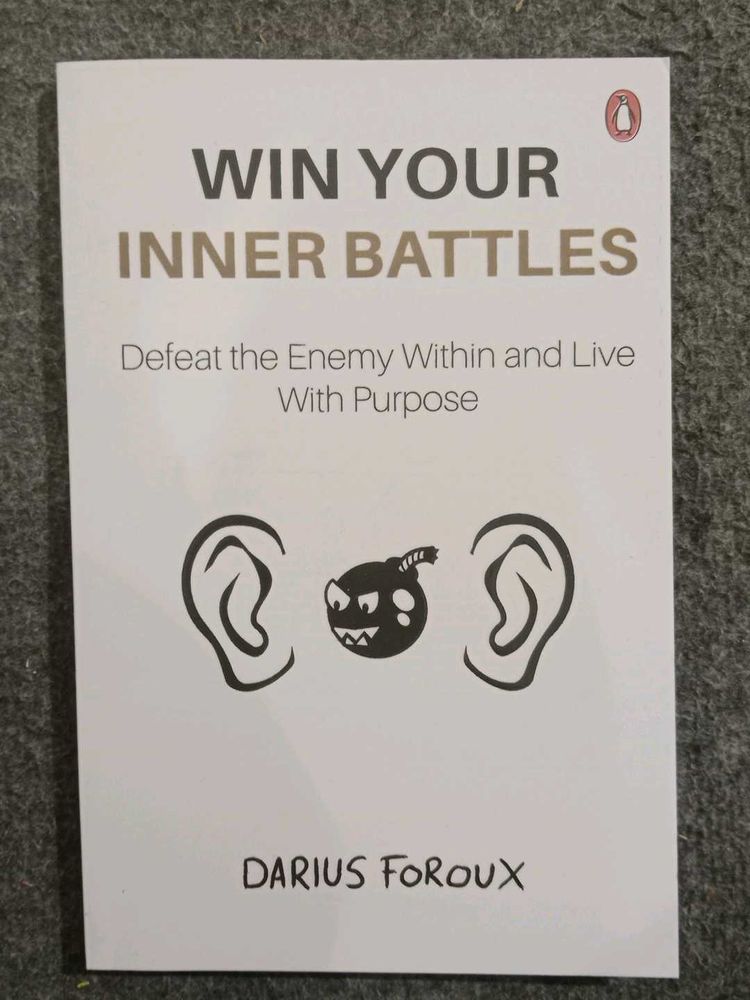 Win Your Inner Battles by Darius Foroux