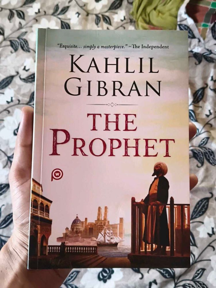 The Prophet by Kahlil Gibran