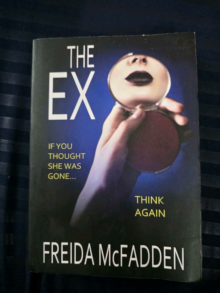 The Ex by Freida McFadden Thriller Novel