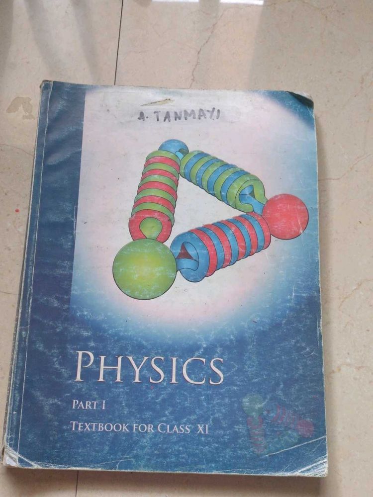Physics Part I Textbook - Class XI