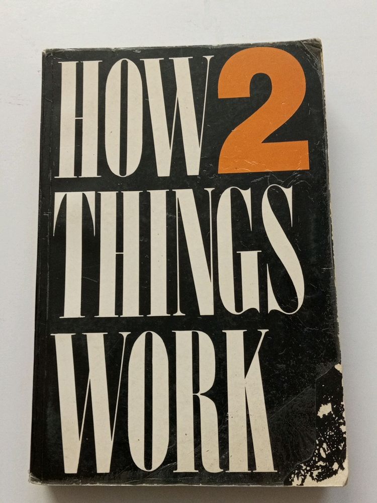 How Things Work 2