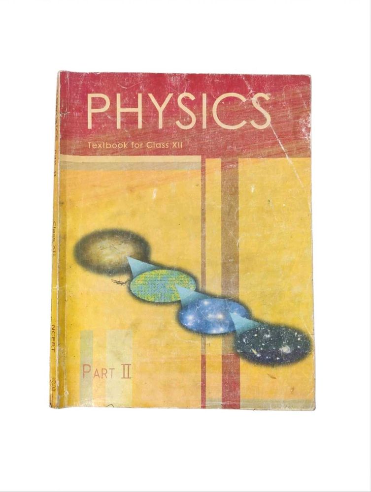 Physics Textbook for Class XII - Part II