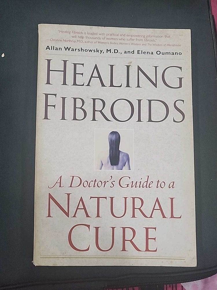 Healing Fibroids: A Doctor's Guide