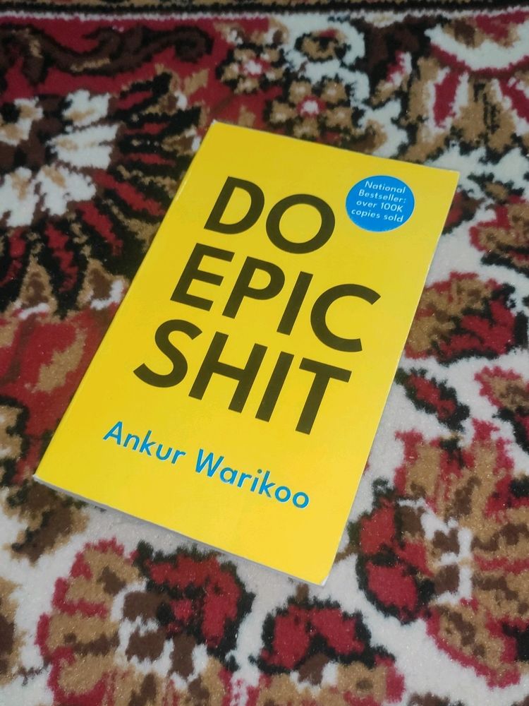 Do Epic Shit Ankur Warikoo