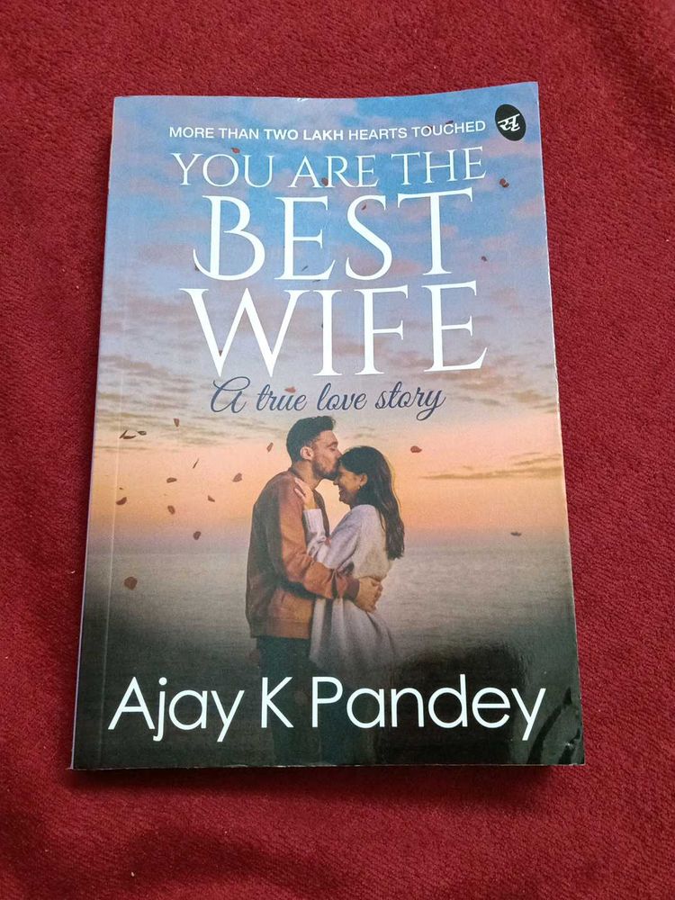 "You Are The Best Wife" by Ajay K Pandey