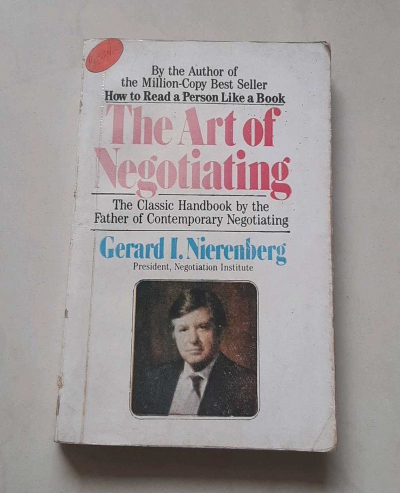 The Art of Negotiating by Gerard I. Nierenberg
