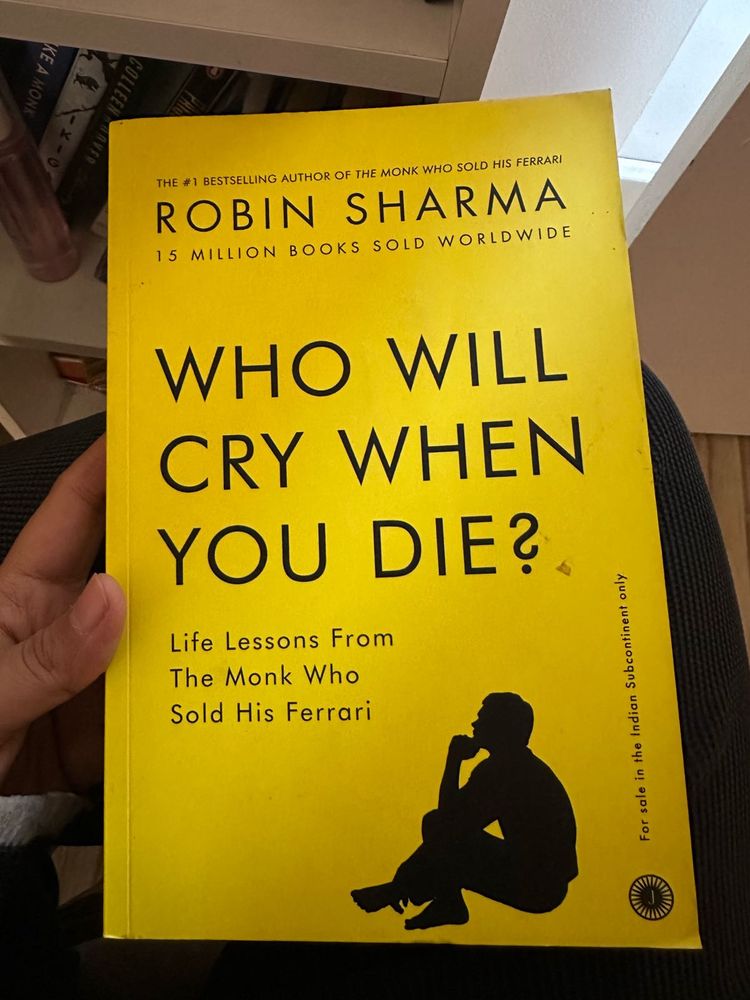 Who Will Cry When You Die? - Robin Sharma