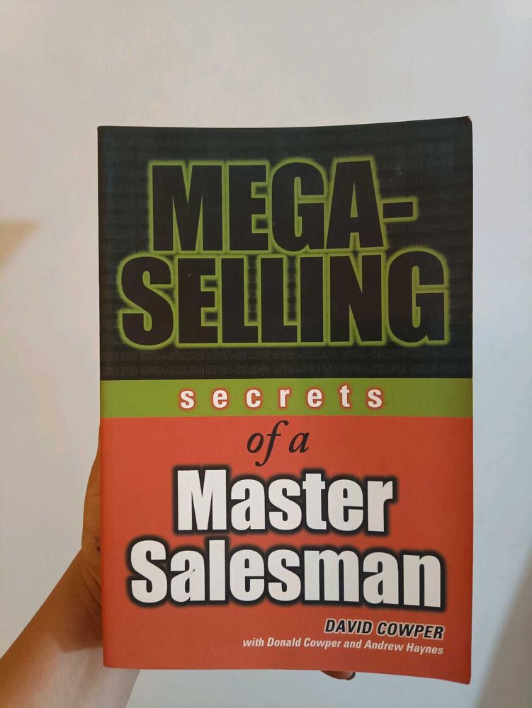 Mega-Selling: Secrets of a Master Salesman
