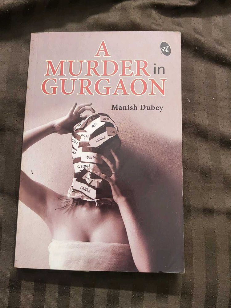 A Murder in Gurgaon by Manish Dubey