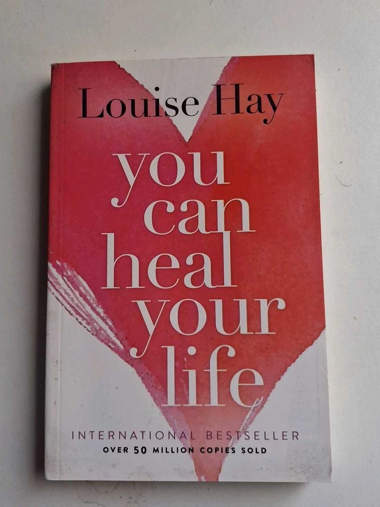 Heal your life by Louise hay