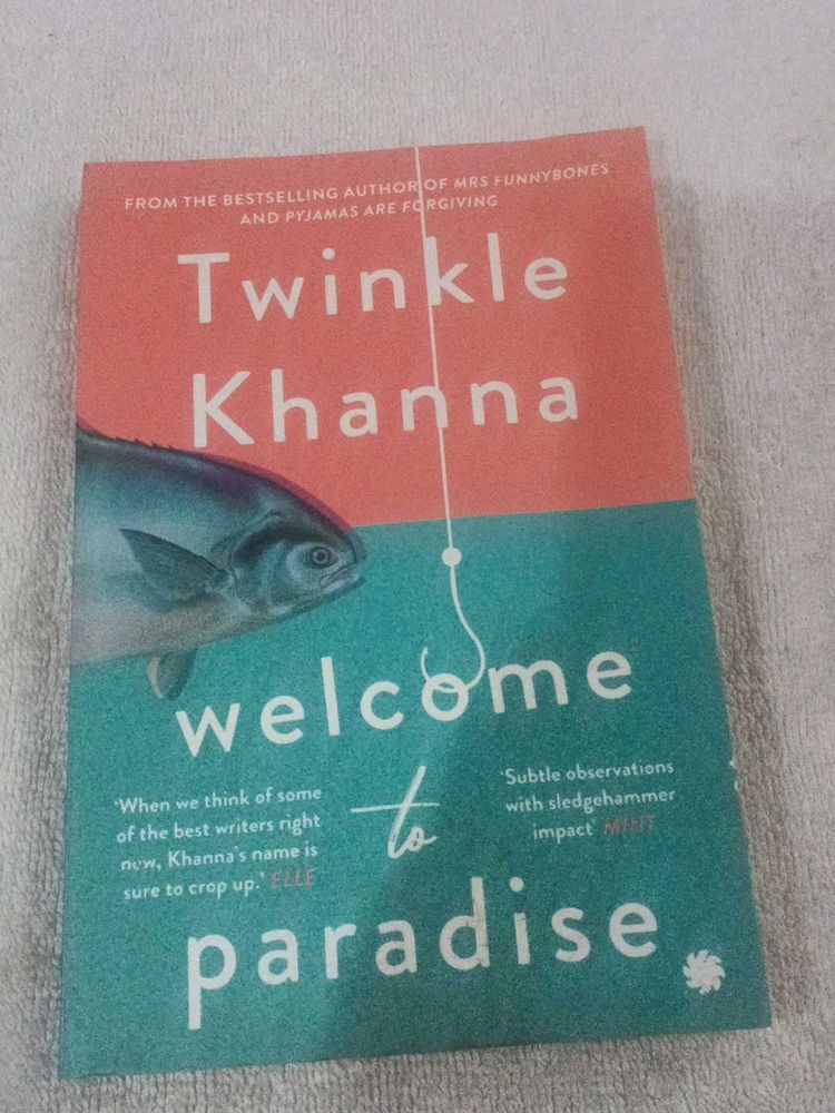 Welcome to Paradise by Twinkle Khanna