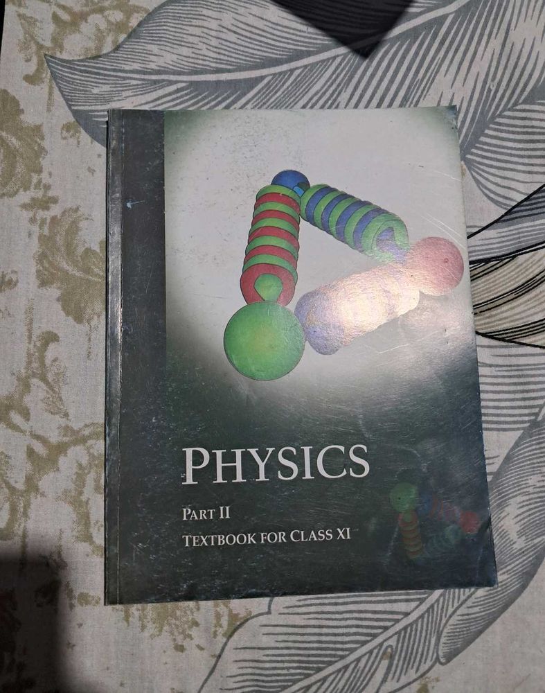 Physics Textbook for Class XI - Part II