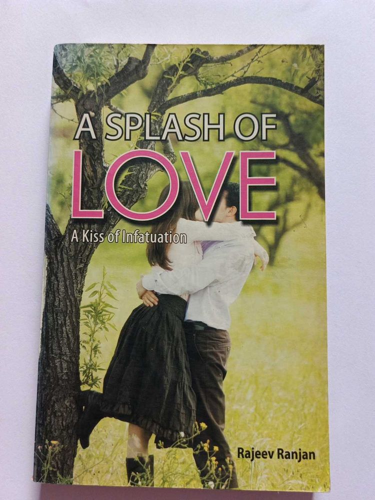 A Splash of Love by Rajeev Ranjan