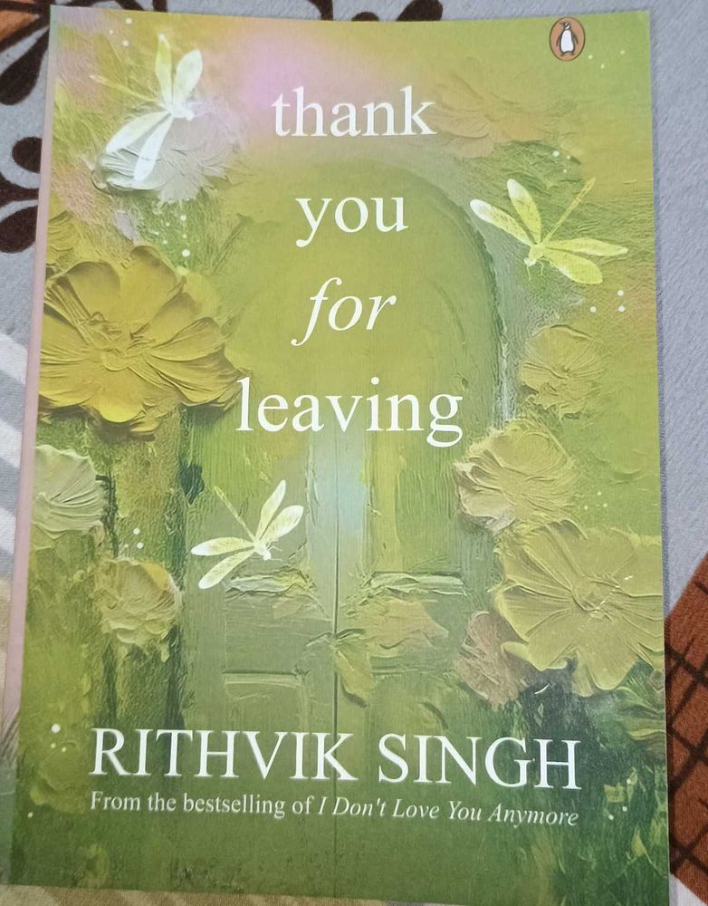 Thank You For Leaving – Rithvik Singh