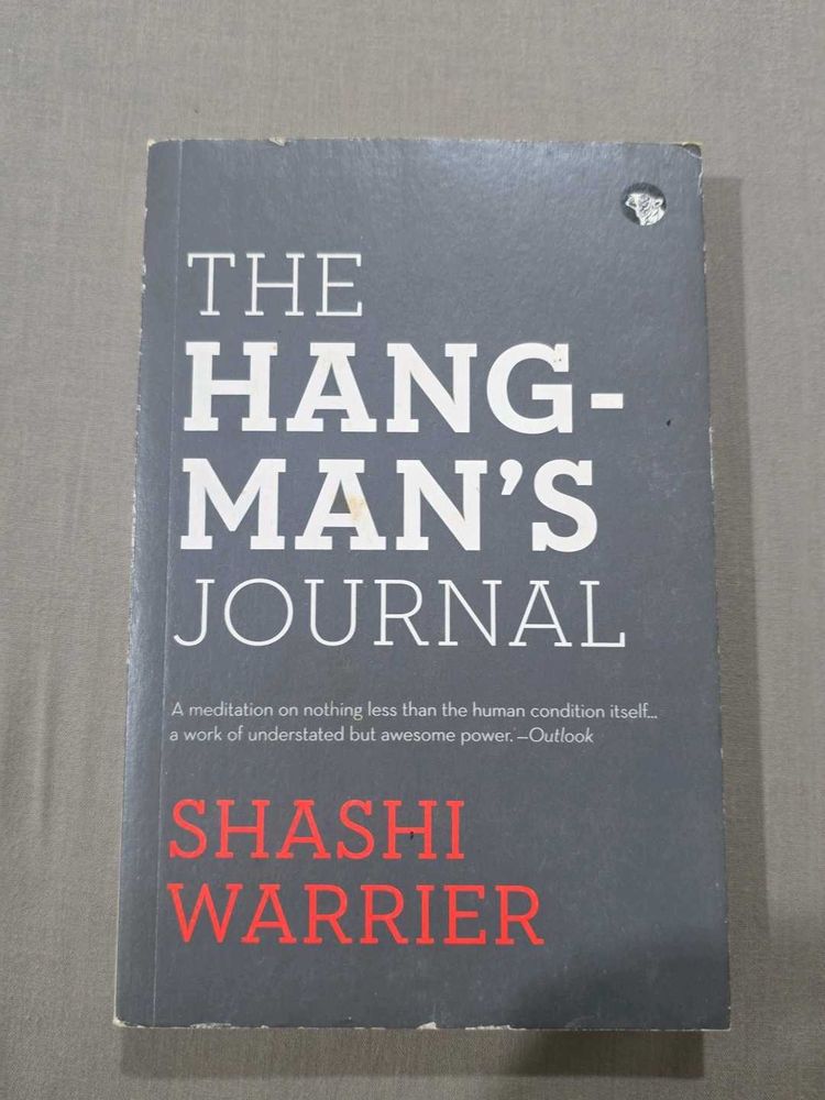 The Hangman's Journal by Shashi Warrior