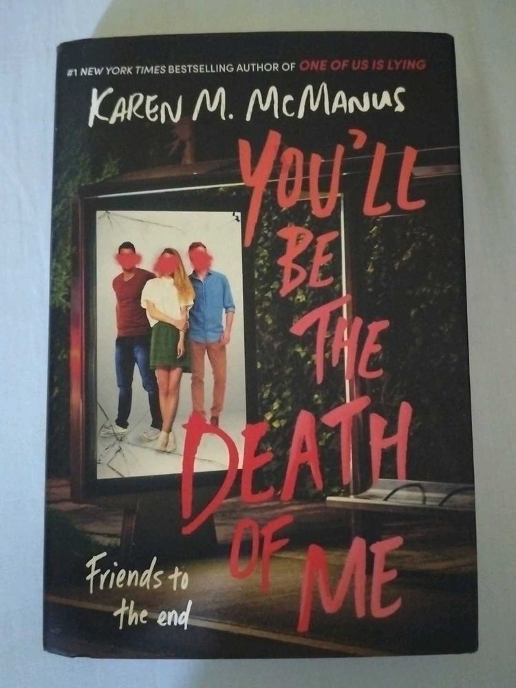You'll Be The Death of Me by Karen M. McManus