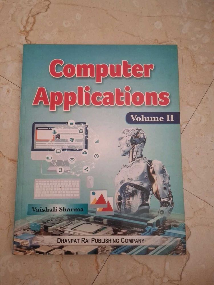 Computer Applications Book Vol II