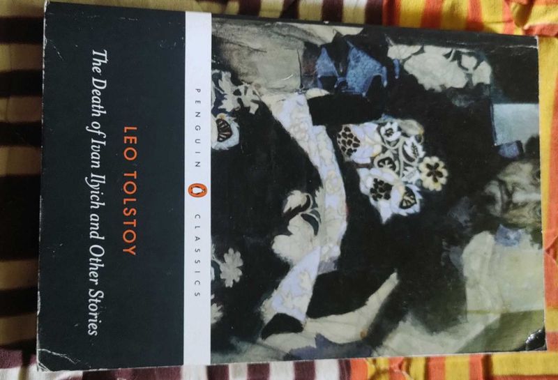 Leo Tolstoy: The Death of Ivan Ilyich