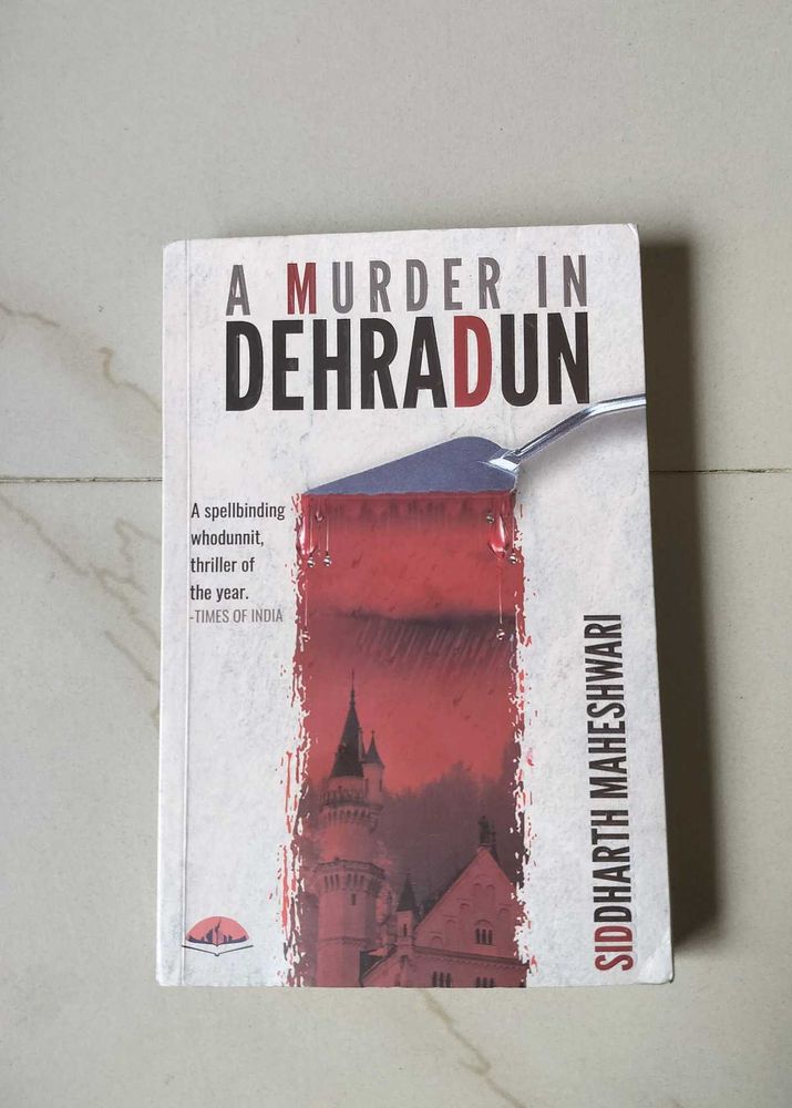 A Murder in Dehradun