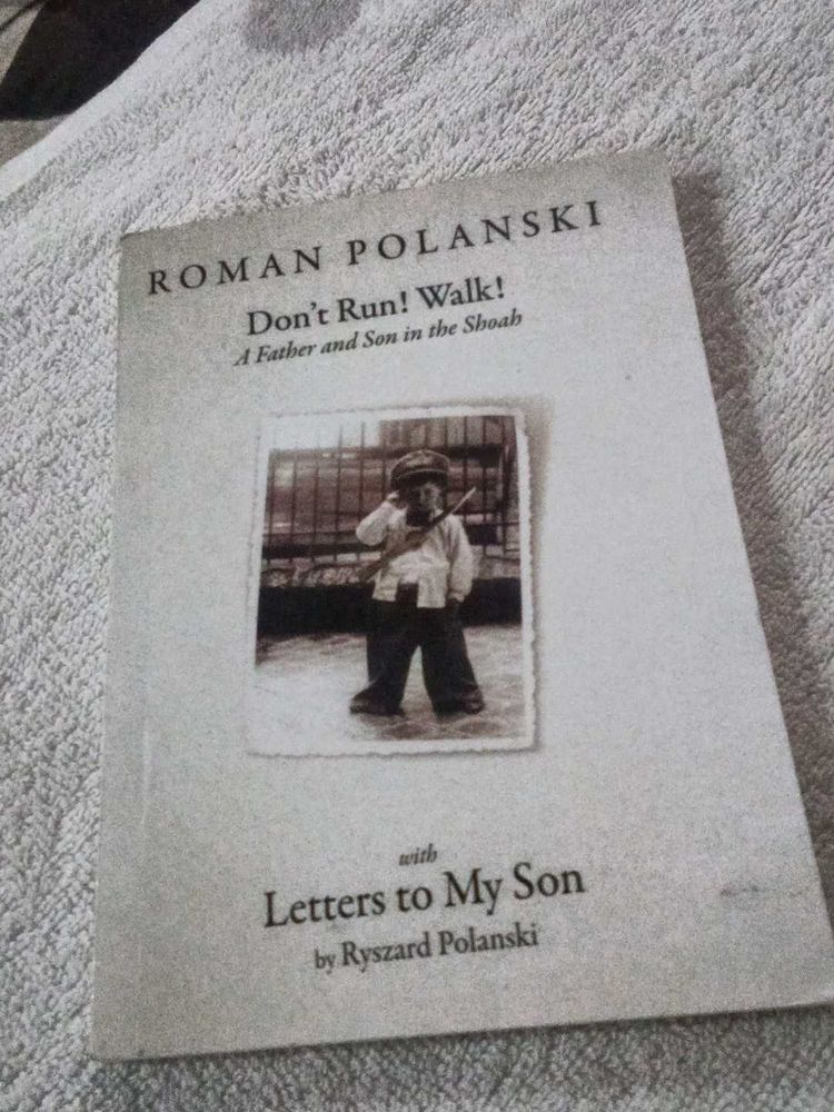 Roman Polanski "Don't Run! Walk!"