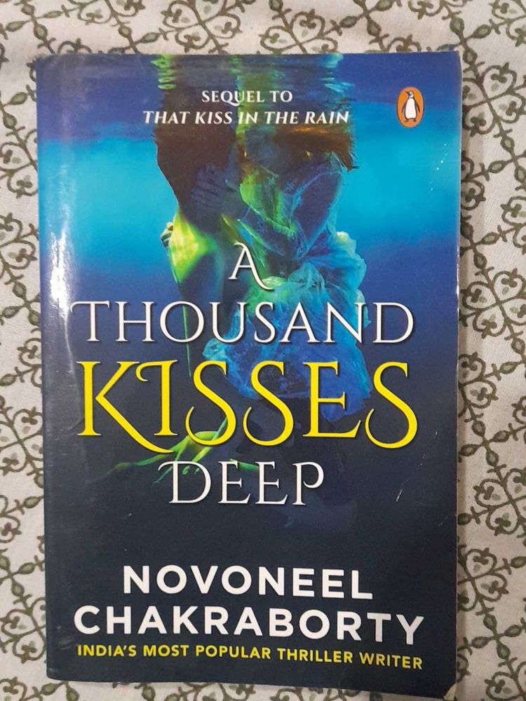 A Thousand Kisses Deep - Novoneel Chakraborty