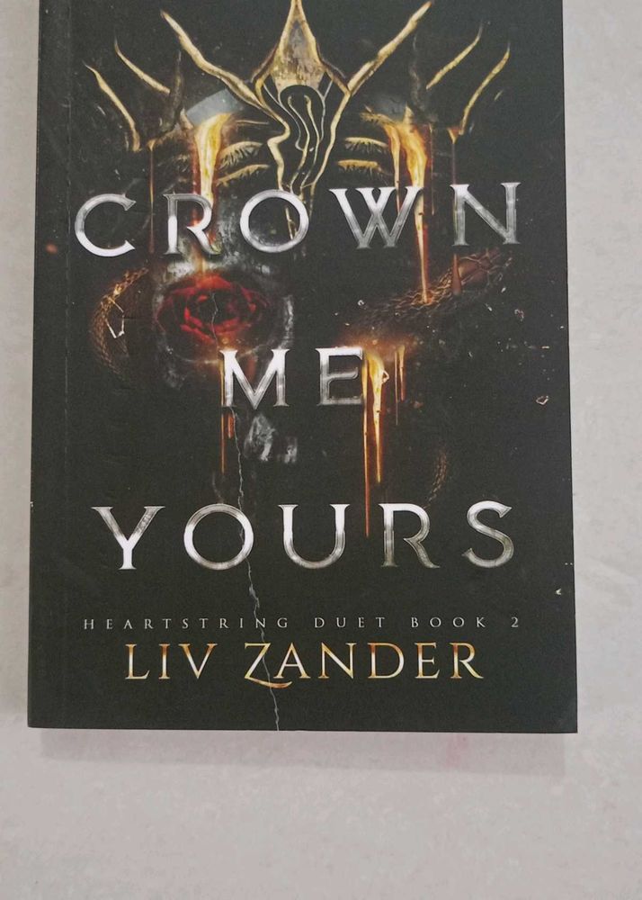 Crown Me Yours by Liv Zander