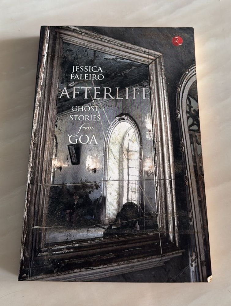 Afterlife: Ghost Stories from Goa