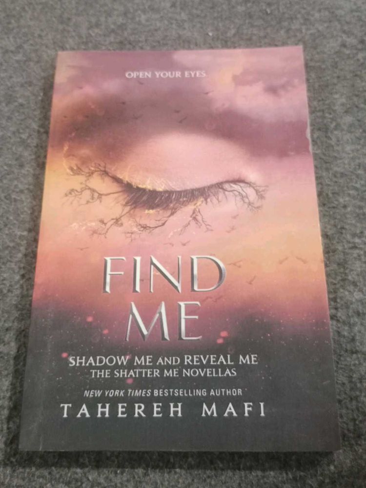 Find Me by Tahereh Mafi Book