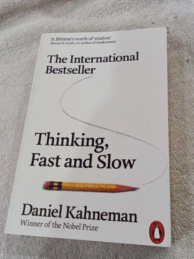 Thinking, Fast and Slow
