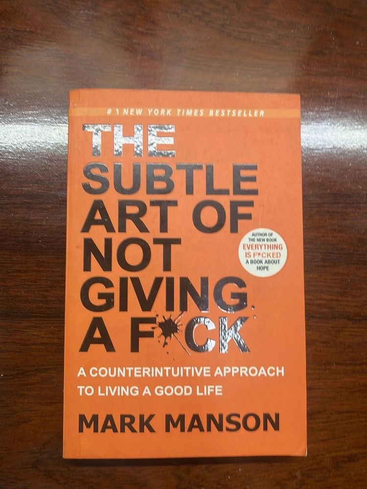 The Subtle Art of Not Giving a F*ck