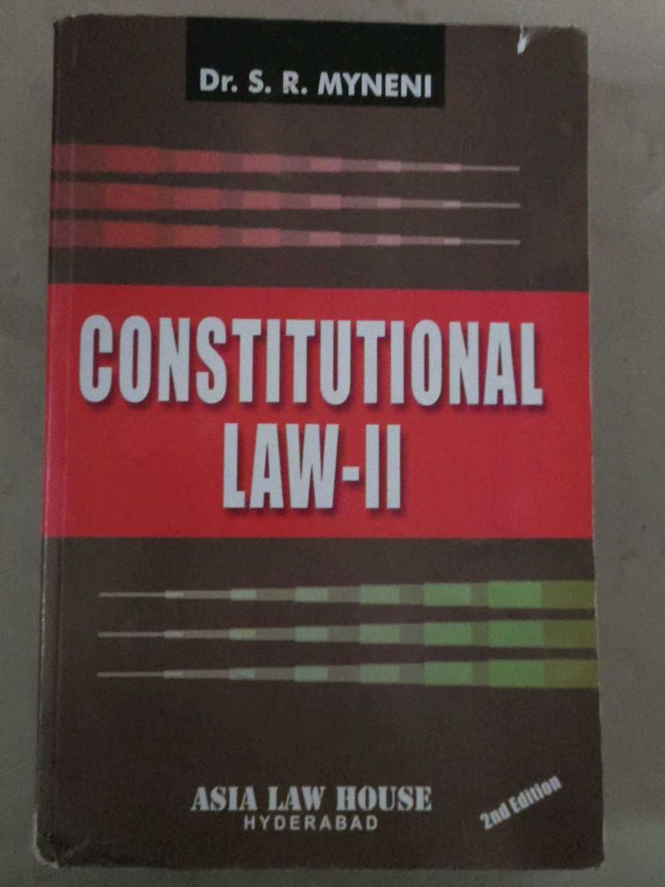 Constitutional Law-II Book by Dr. S. R. Myneni