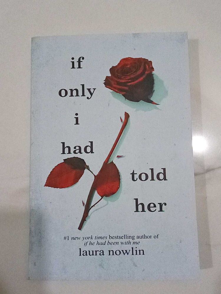 If Only I Had Told Her - Laura Nowlin