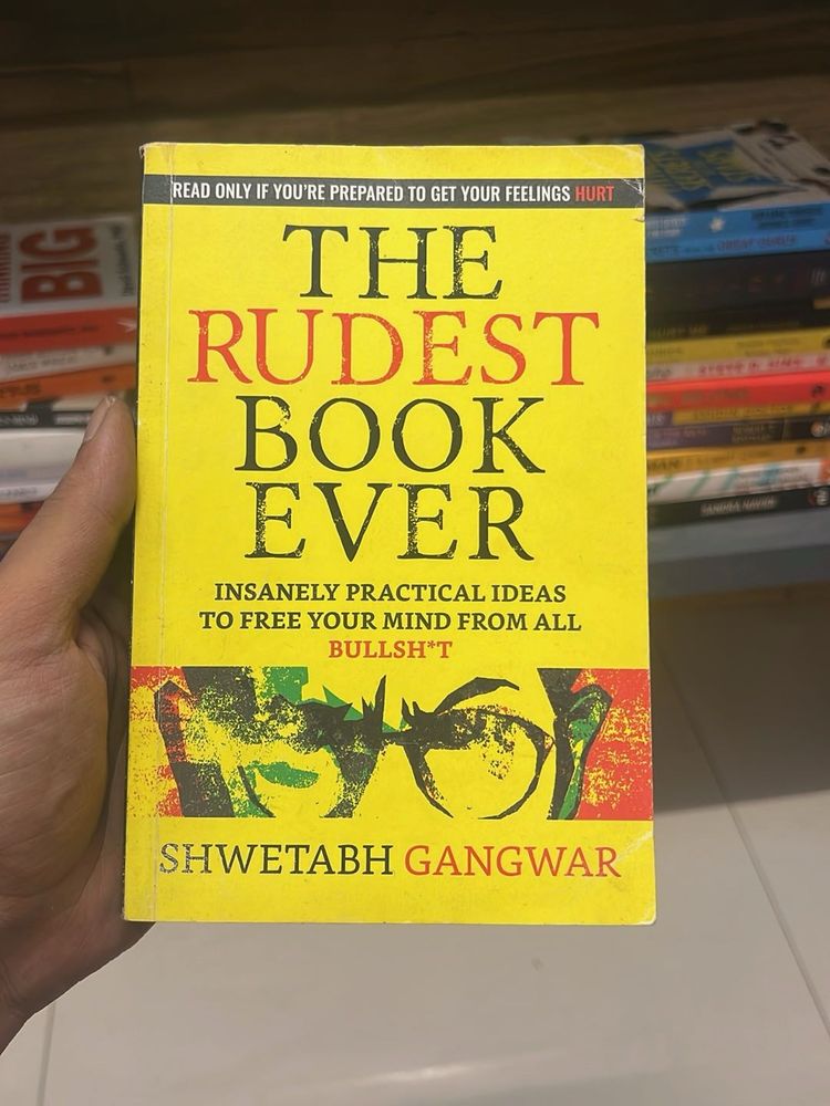 The Rudest Book Ever by Shwetabh Gangwar