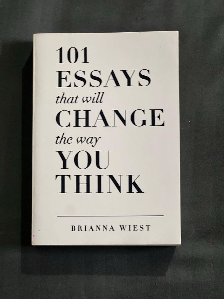 101 Essays Taht Will Change The Way You Think