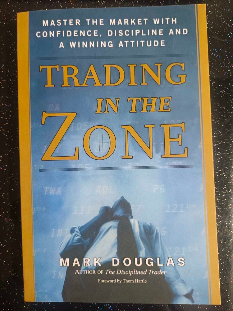 Trading in the Zone Book by Mark Douglas