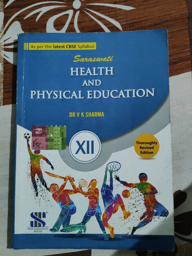 Health &amp; Physical Education XII
